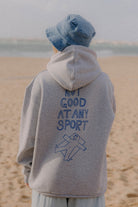 BLUZA NOT GOOD AT ANY SPORT