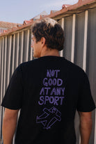 T-SHIRT NOT GOOD AT ANY SPORT BLACK