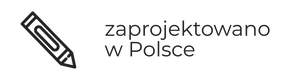 zaprojektowano w Polsce