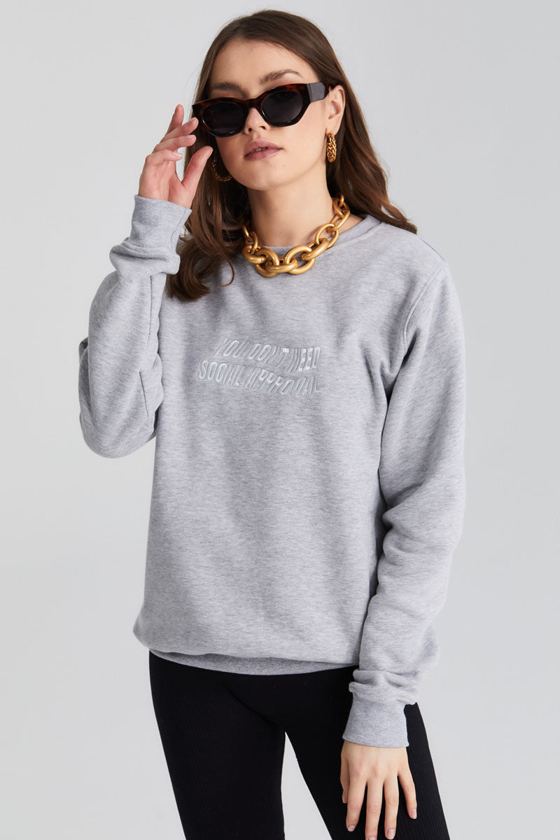 SOCIAL APPROVAL GREY CREWNECK